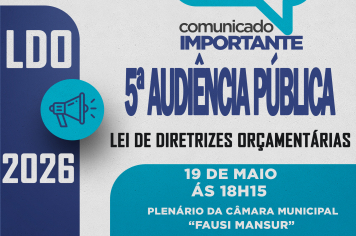 5ª Audiência Pública - LDO 2026
